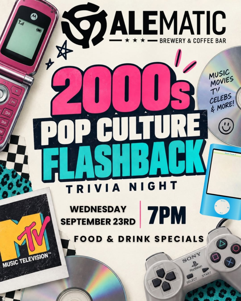 2000s Pop Culture Flashback Trivia Night at Alematic, Wednesday, September 23 at 7 PM